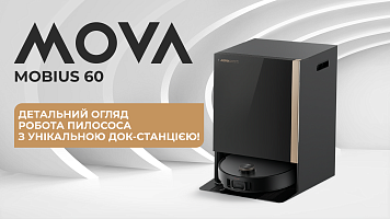 MOVA MOBIUS 60 - детальний огляд робота пилососа з унікальною док-станцією!