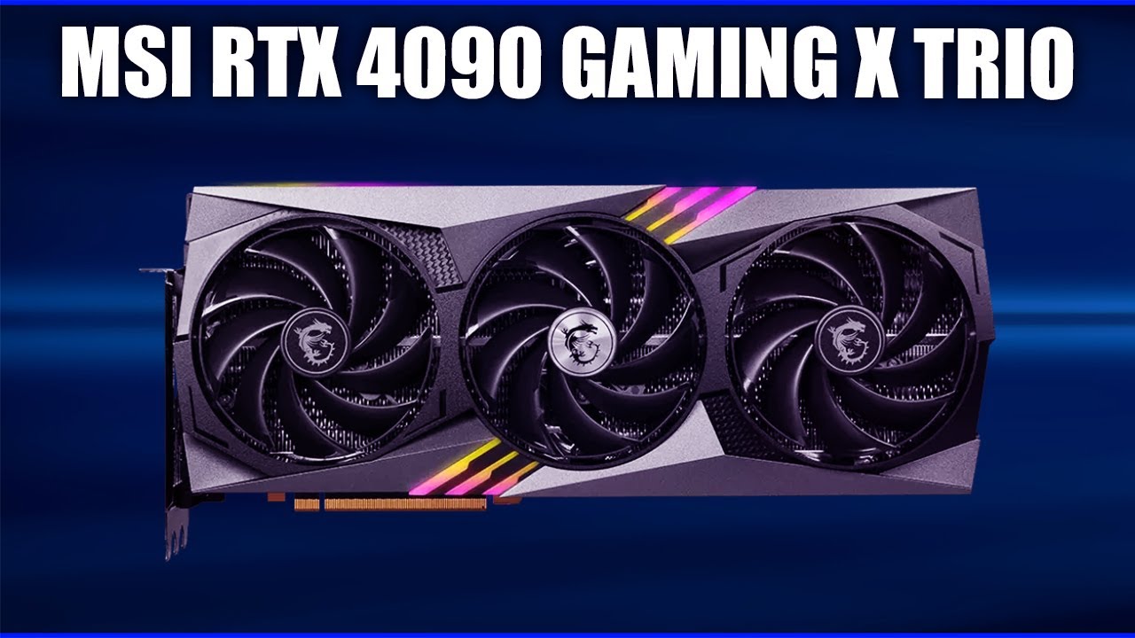Видеокарта MSI GeForce RTX 4090 24GB GDDR6X Gaming X Trio (GeForce RTX 4090 GAMING X TRIO 24G)